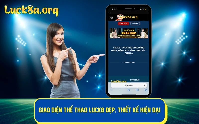 Giao diện sảnh thể thao LUCK8 đẹp, thiết kế hiện đại