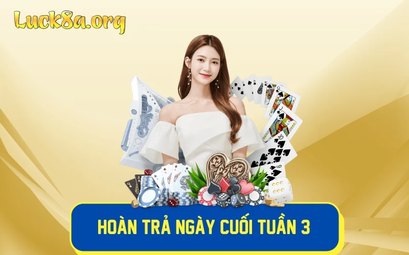 Hoàn trả ngày cuối tuần 3%