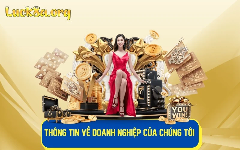 Thông tin về doanh nghiệp của chúng tôi