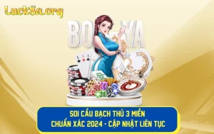 Soi Cầu Bạch Thủ 3 Miền Chuẩn Xác 2024 - Cập Nhật Liên Tục