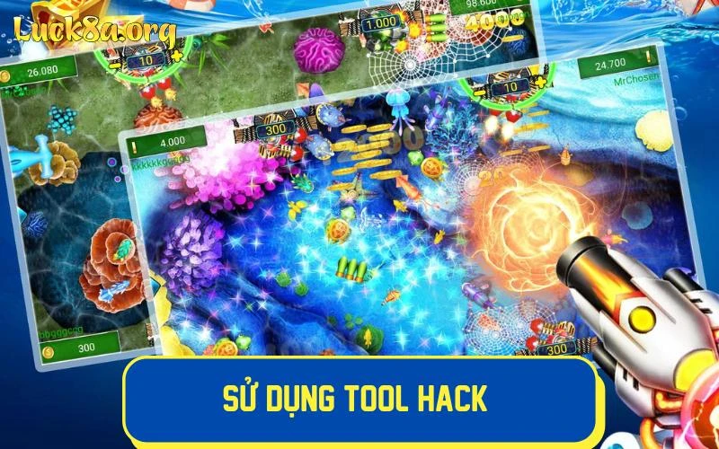 Sử dụng tool hack  